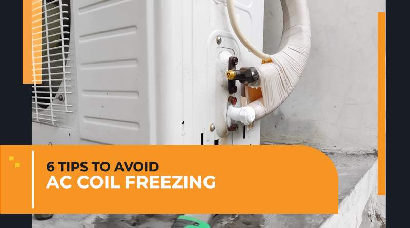 AC Coil Freezing Causes, Symptoms, and Tips to Avoid