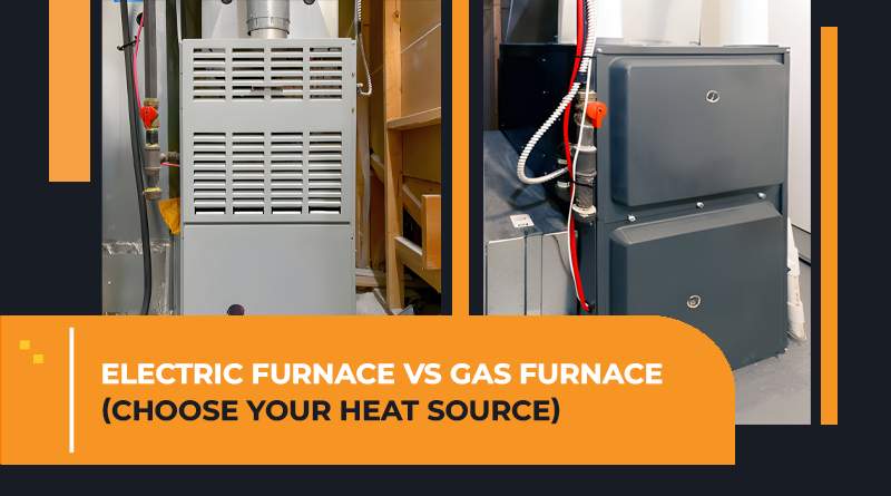 Electric Furnace Vs Gas Furnace: 8 Key Differences