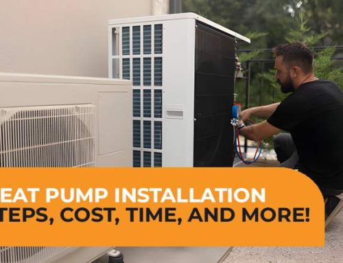 Heat Pump Installation Steps, Cost, Time, and More!